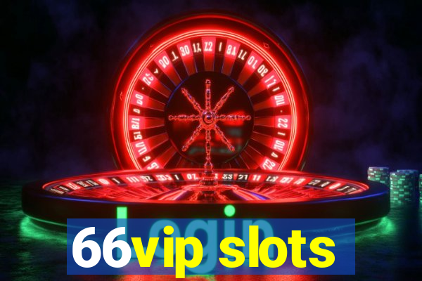 66vip slots